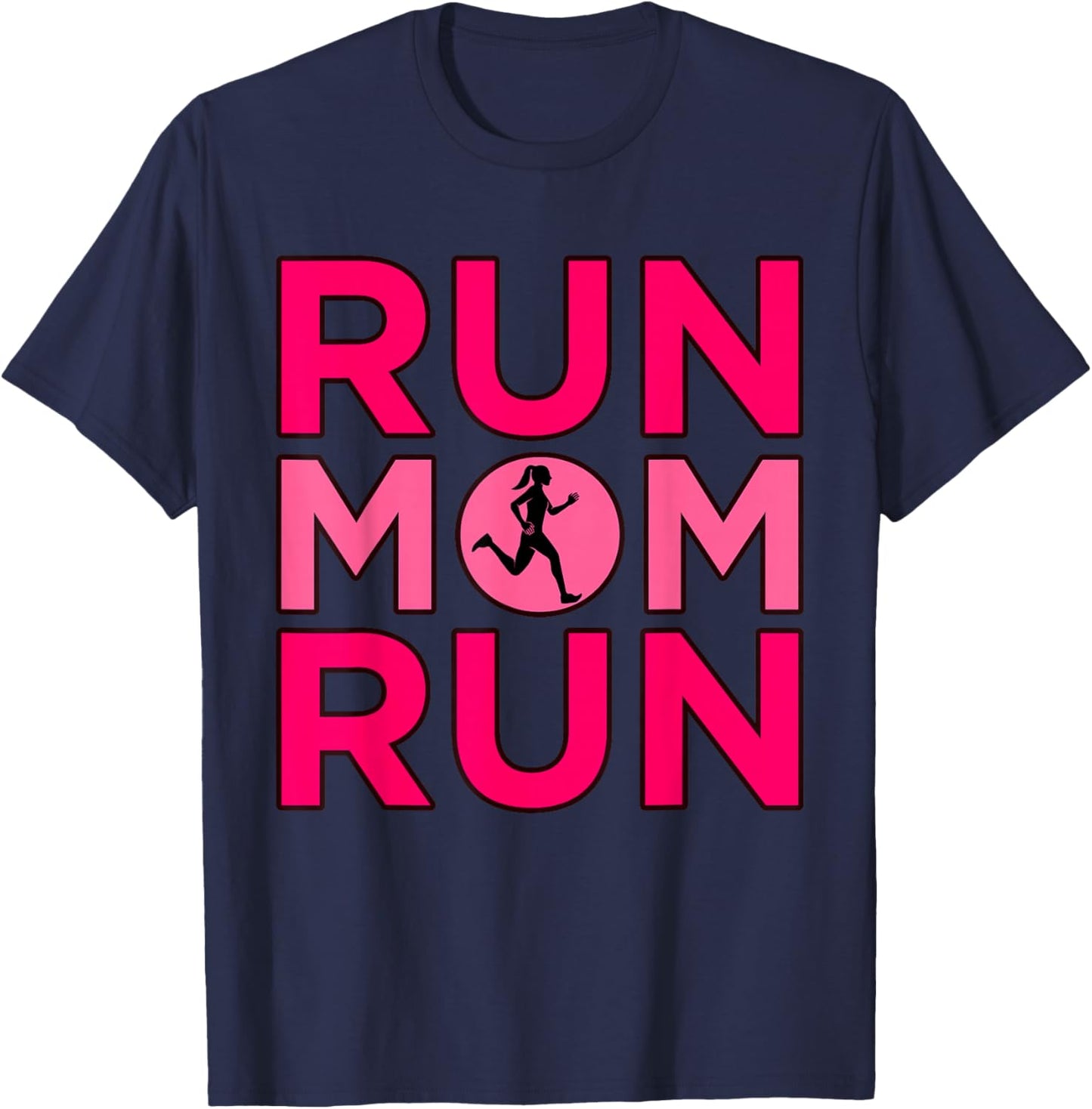 Run Mom Run Half Marathon Runner Running Lover Graphic T-Shirt - T-Shirt | Navy