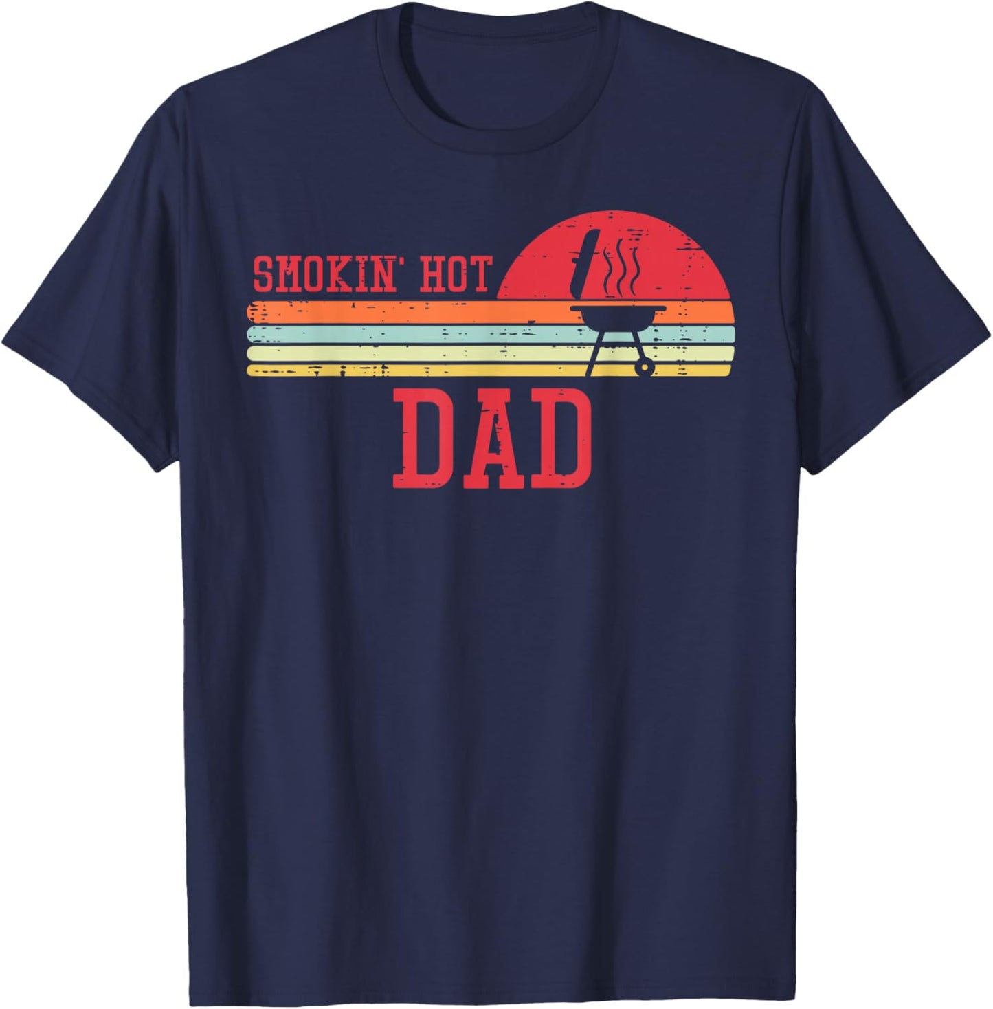 Smokin Hot Dad Chest Sunset Retro Grill Bbq Daddy Papa Men T-Shirt - T-Shirt | Navy
