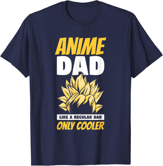 Anime Dad Like A Regular Dad Only Cooler Fathers Day Otaku T-Shirt - T-Shirt | Navy