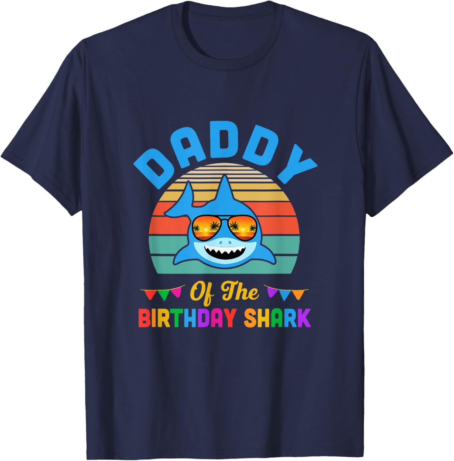 Daddy Of The Shark Birthday Dad Matching Family T-Shirt - T-Shirt | Navy