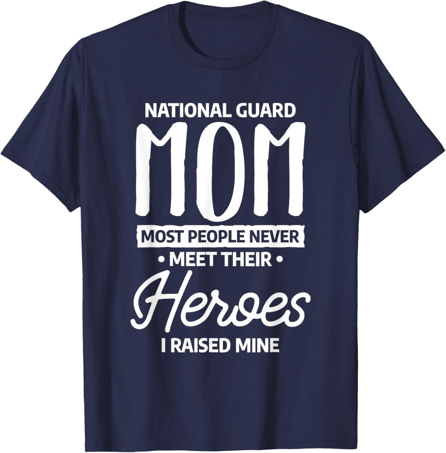 National Guard Mom Lovely Mother Family Military Army T-Shirt - T-Shirt | Navy