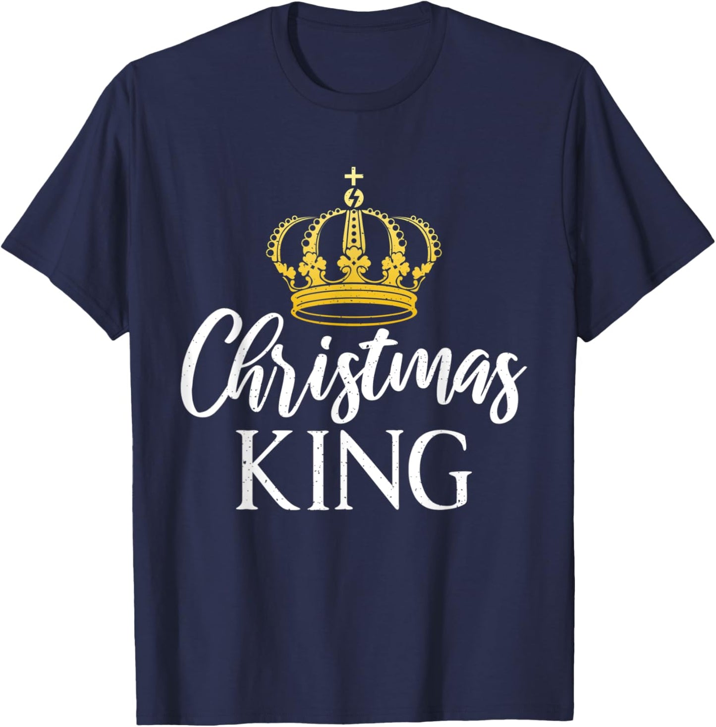 Christmas King Xmas Christmas T-Shirt - T-Shirt | Navy