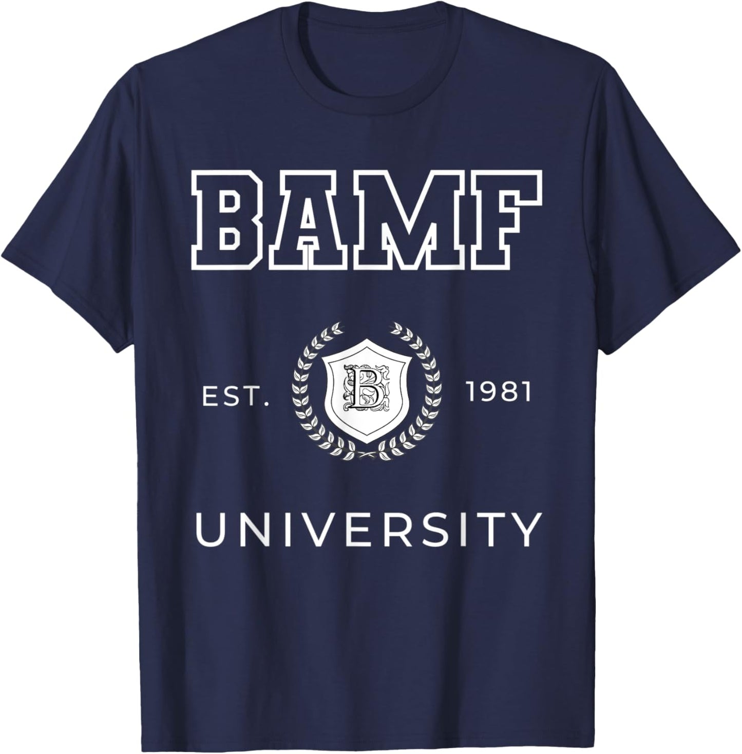 BAMF Badass For Life Turning 40 Gag Gifts Women T-Shirt - T-Shirt | Navy