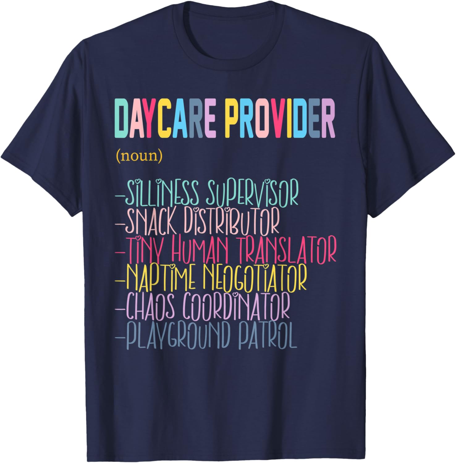 Daycare Provider Teachers Childcare Funny Definition T-Shirt - T-Shirt | Navy