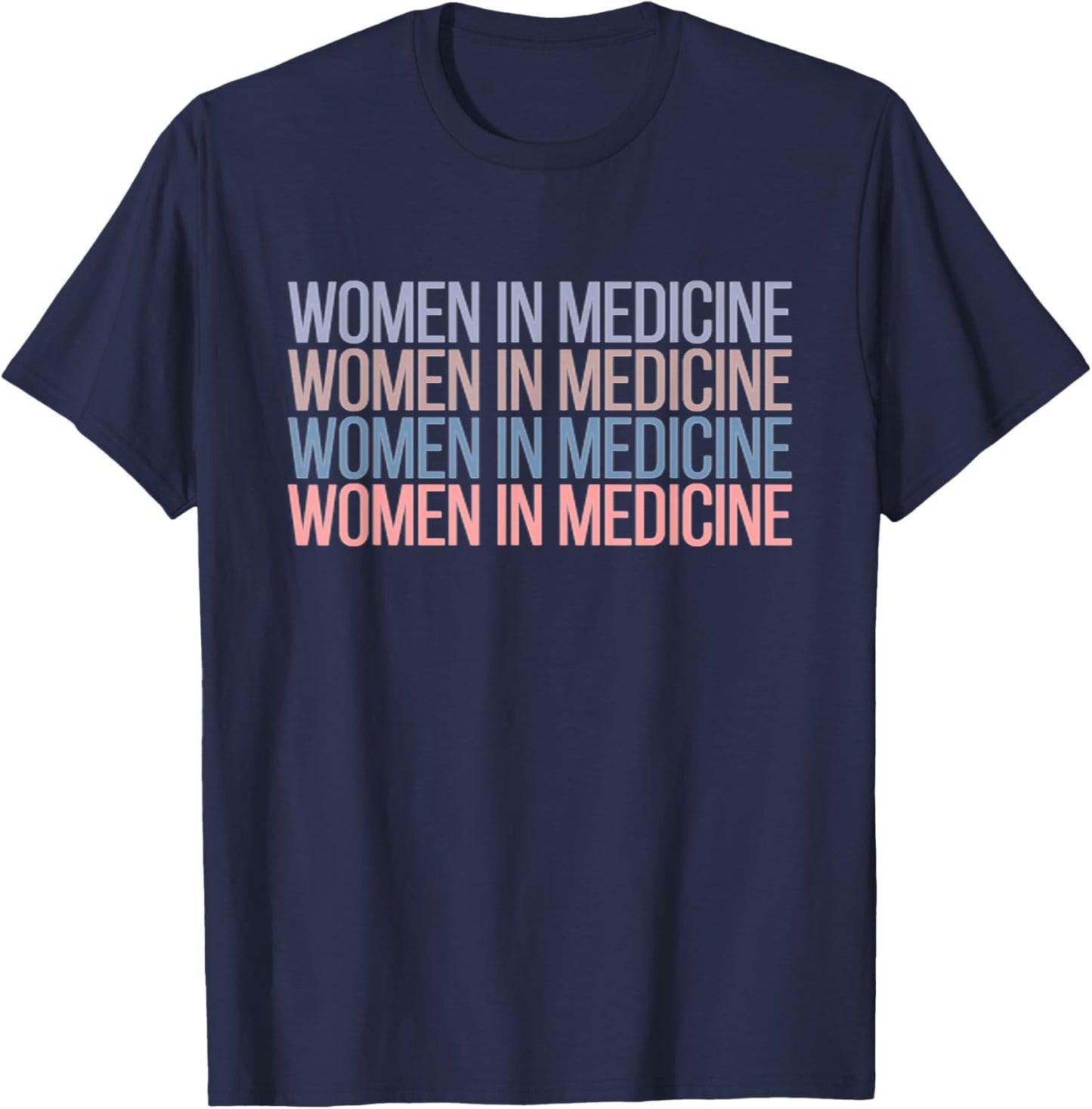 Women in Medicine School T-Shirt - T-Shirt | Navy