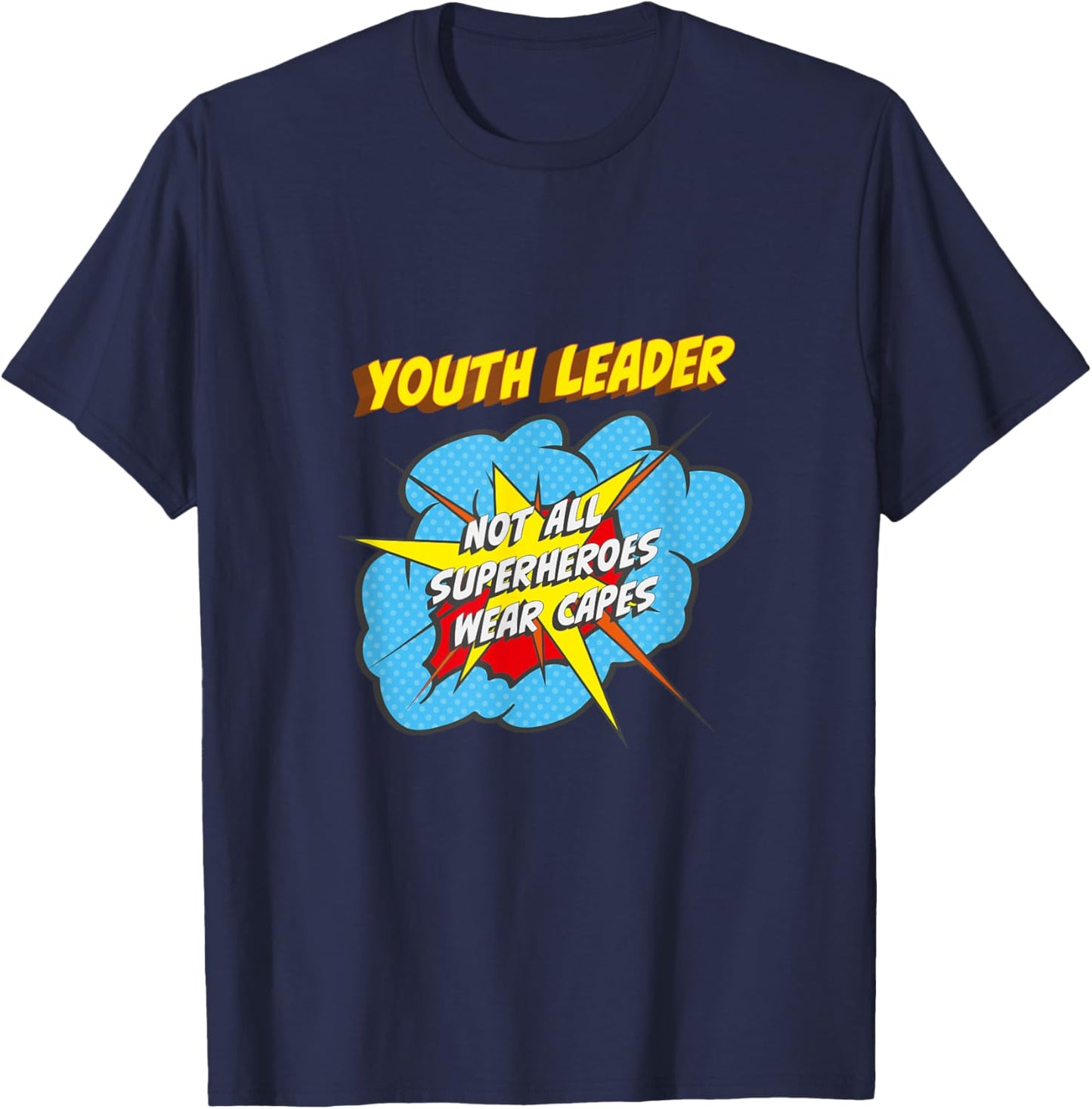 Youth Leader Funny Superhero Job T-Shirt - T-Shirt | Navy