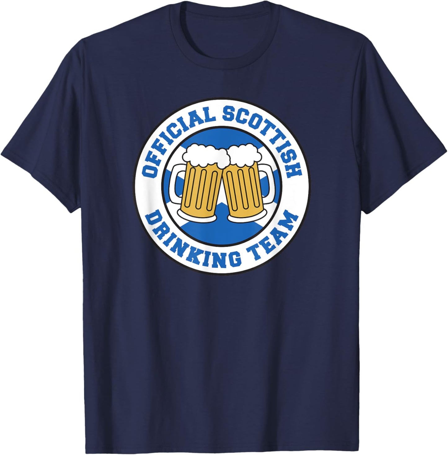 Official Scottish Drinking Team Flag of Scotland Beer Funny T-Shirt - T-Shirt | Navy
