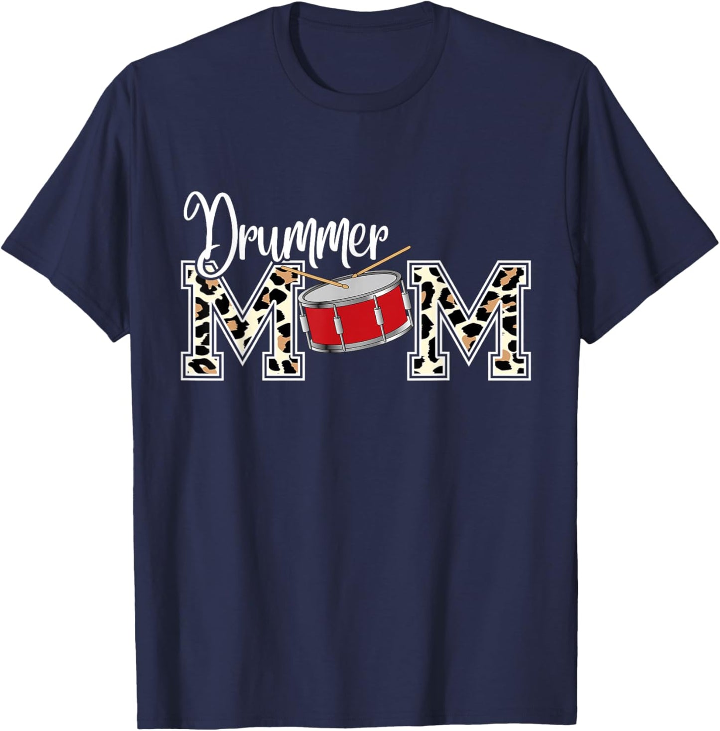 Drummer Mom Leopard Print Proud Drummer Mom Musical T-Shirt - T-Shirt | Navy