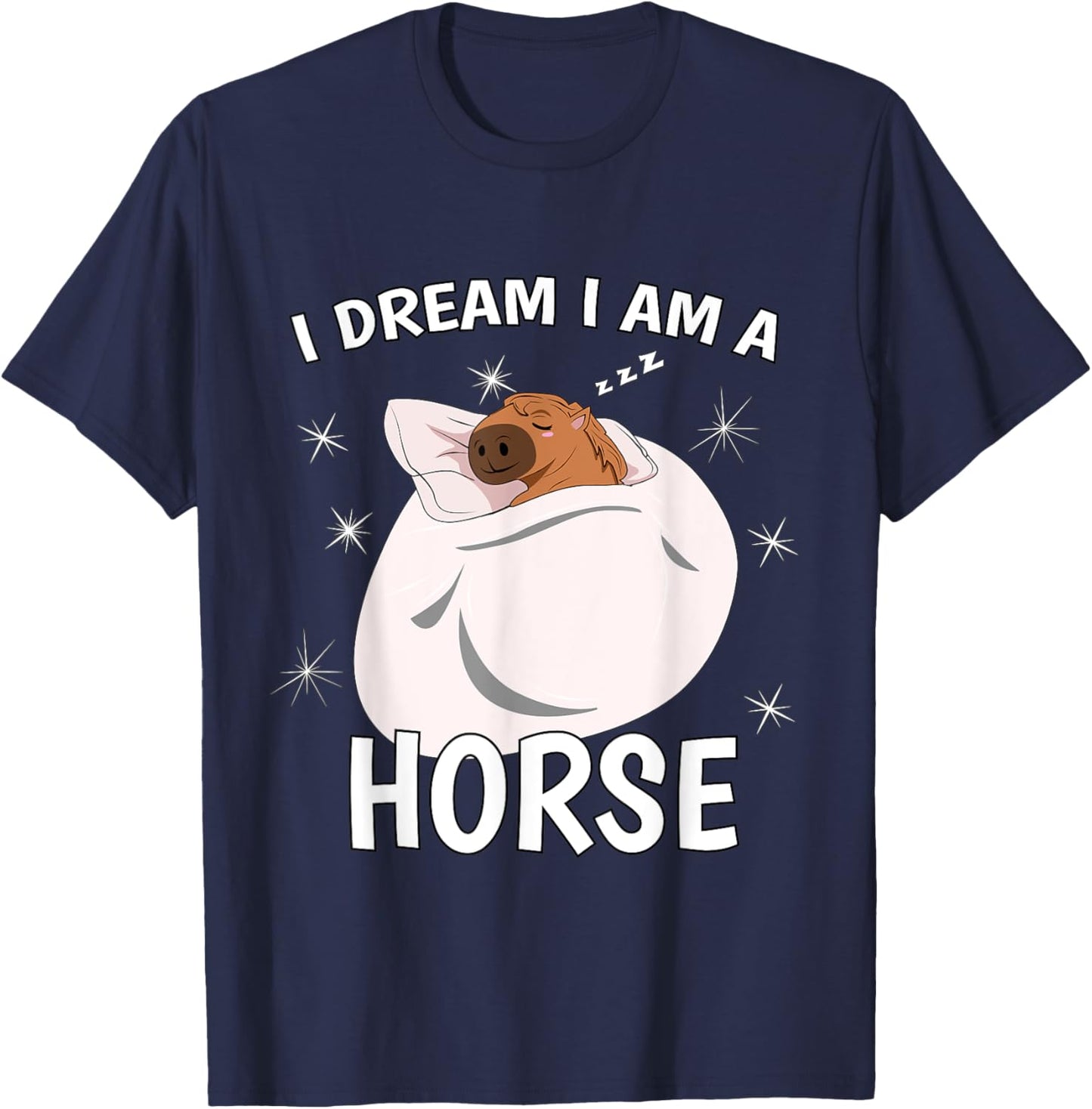 Sleeping Shirt PJ Pajama Top I Dream I Am A Horse T-Shirt - T-Shirt | Navy