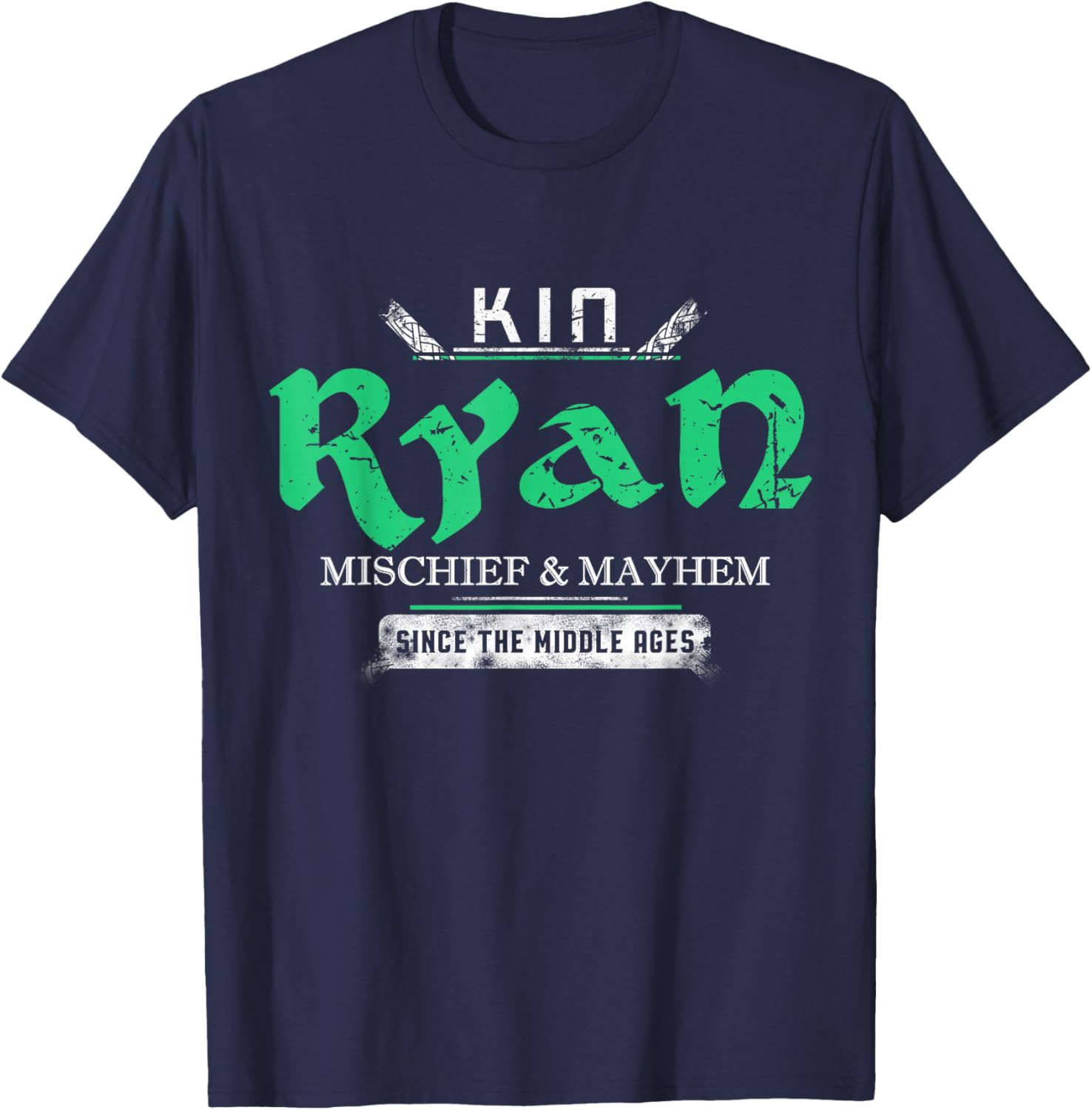 Kin Ryan Mischief and Mayhem Since The Middle Ages T-Shirt - T-Shirt | Navy