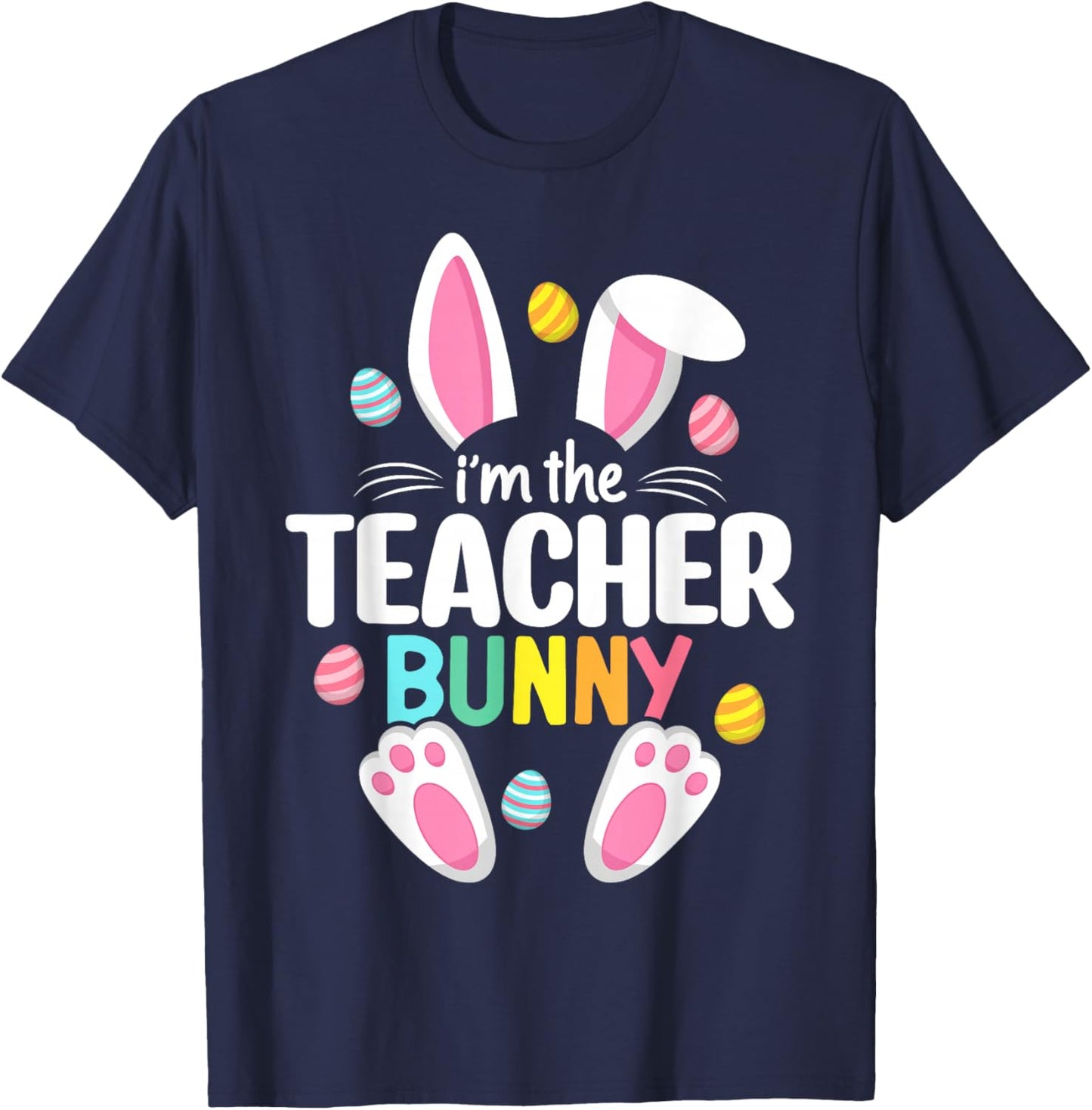 Easter Teacher Bunny Ears Teacher Life Easter Day Egg Women Small T-Shirt - T-Shirt | Navy