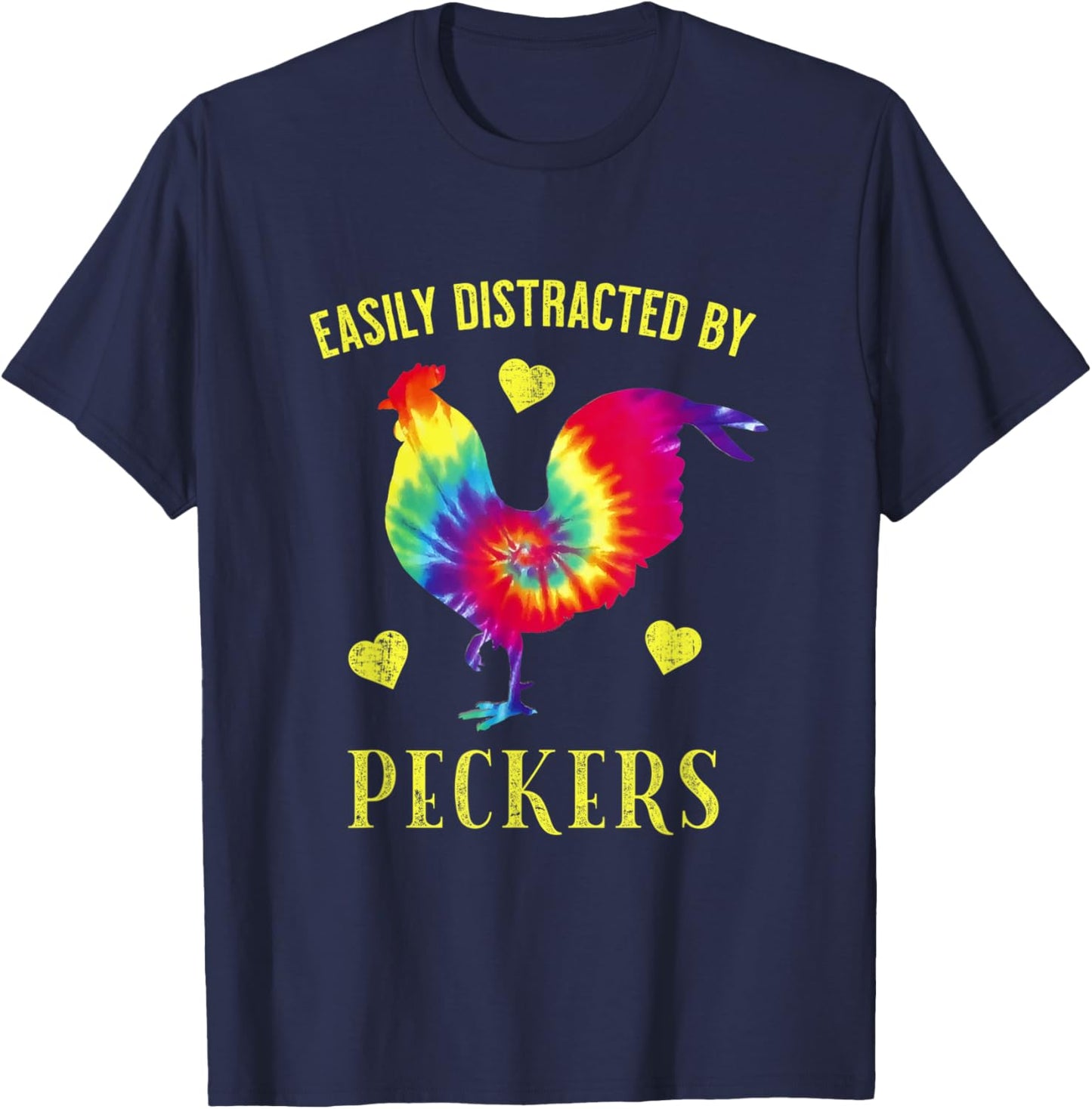 Funny Easily Distracted By Peckers For Chicken Lovers T-Shirt - T-Shirt | Navy