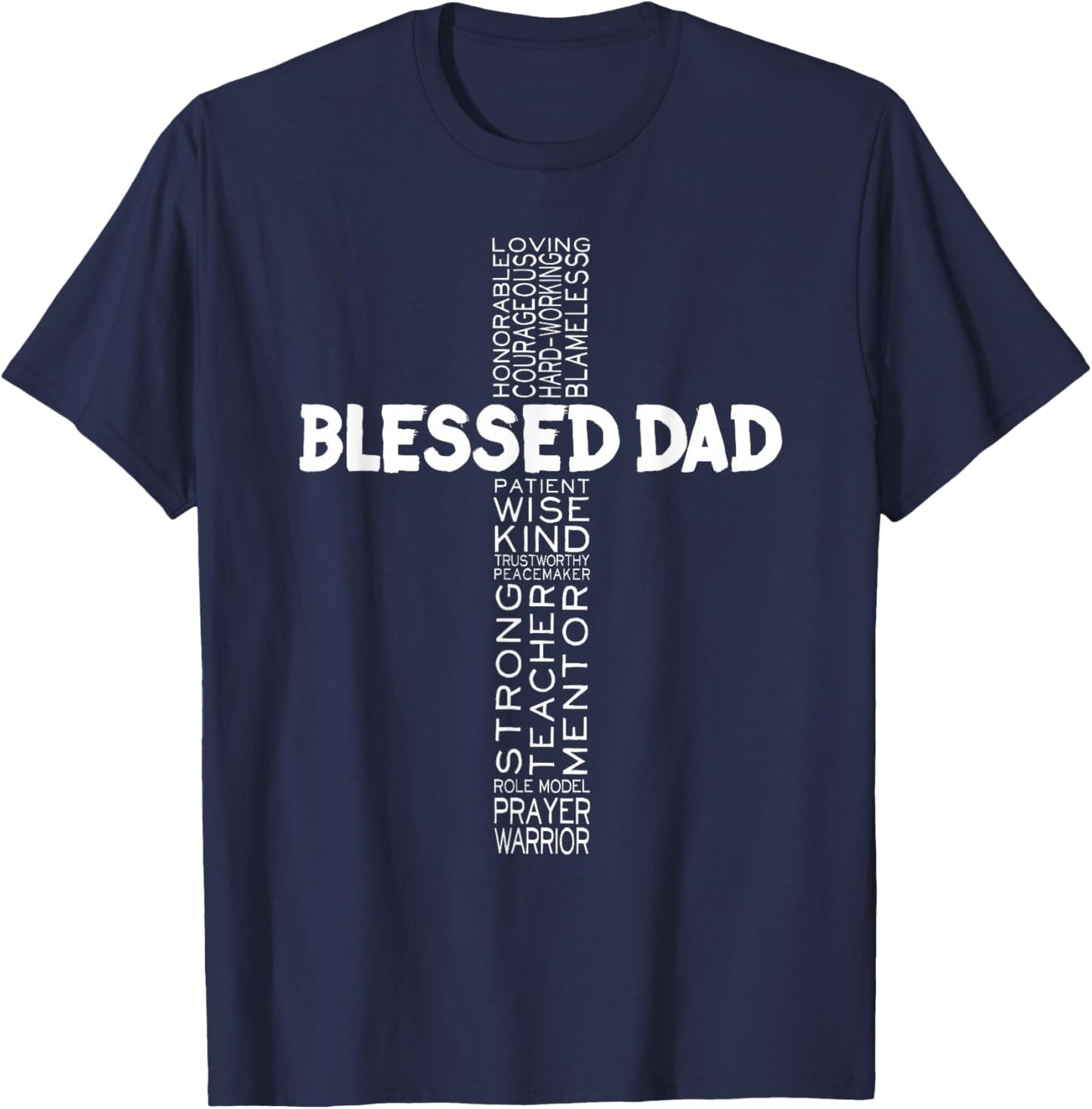 Father's Day Gift Dad Husband Blessed Dad Christian T-Shirt - T-Shirt | Navy