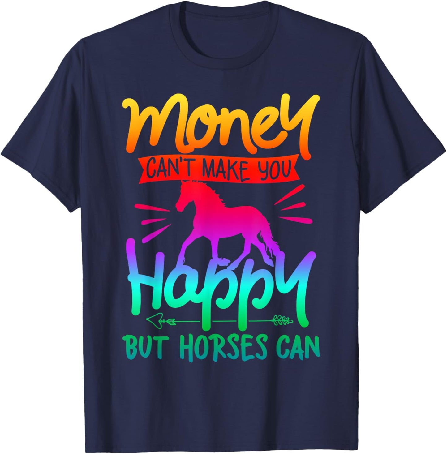 Money Can't Buy Happiness Horses Riding Colorful Watercolor T-Shirt - T-Shirt | Navy