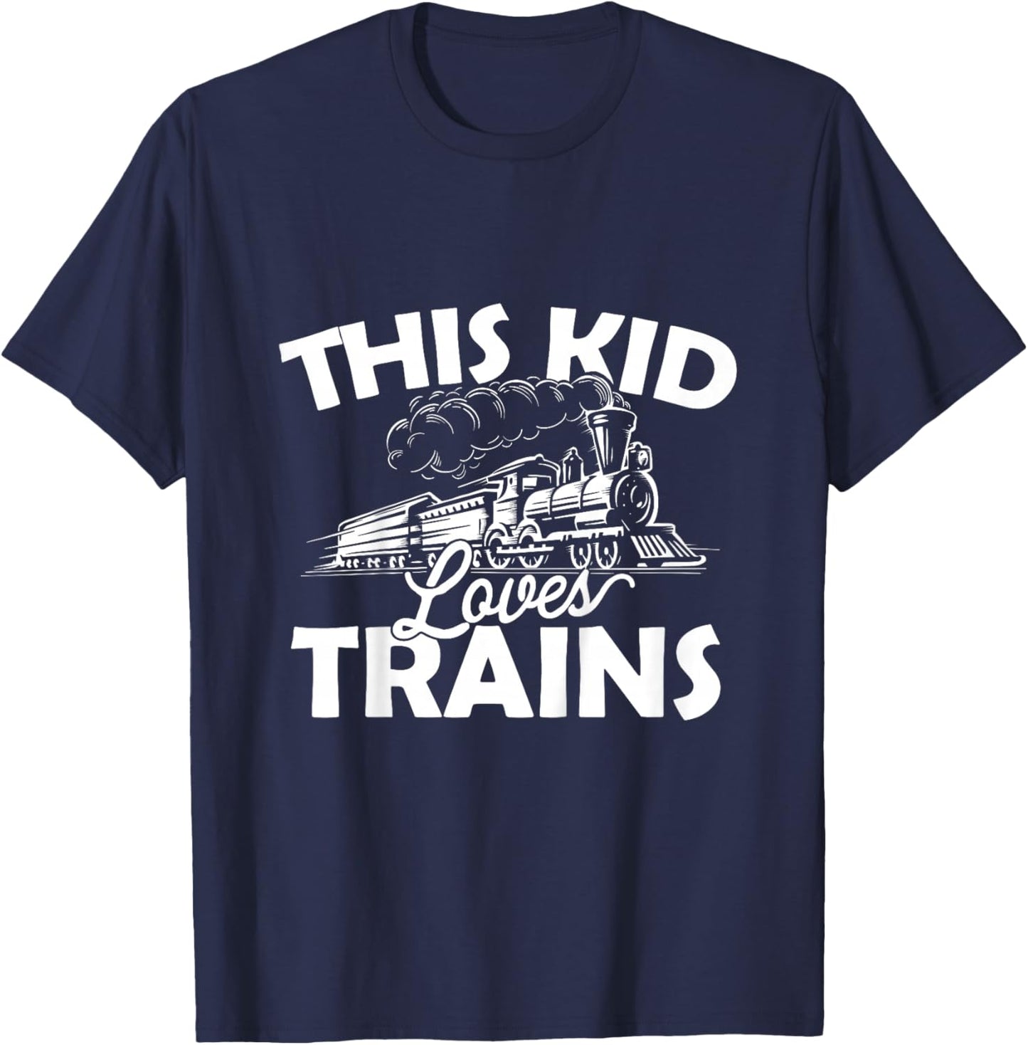 This Kid Loves Trains - Funny Trainspotter Model Railroad T-Shirt - T-Shirt | Navy
