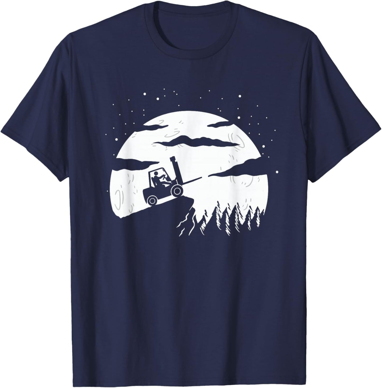 Forklift Driver | Moon Background | Funny Fork-Lift Truck T-Shirt - T-Shirt | Navy