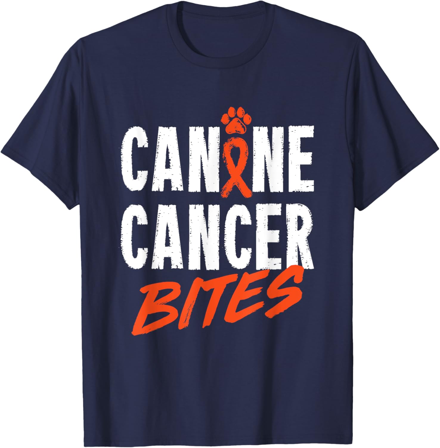 Canine Cancer Bites Dog Pet Carcinoma Support Men Women T-Shirt - T-Shirt | Navy