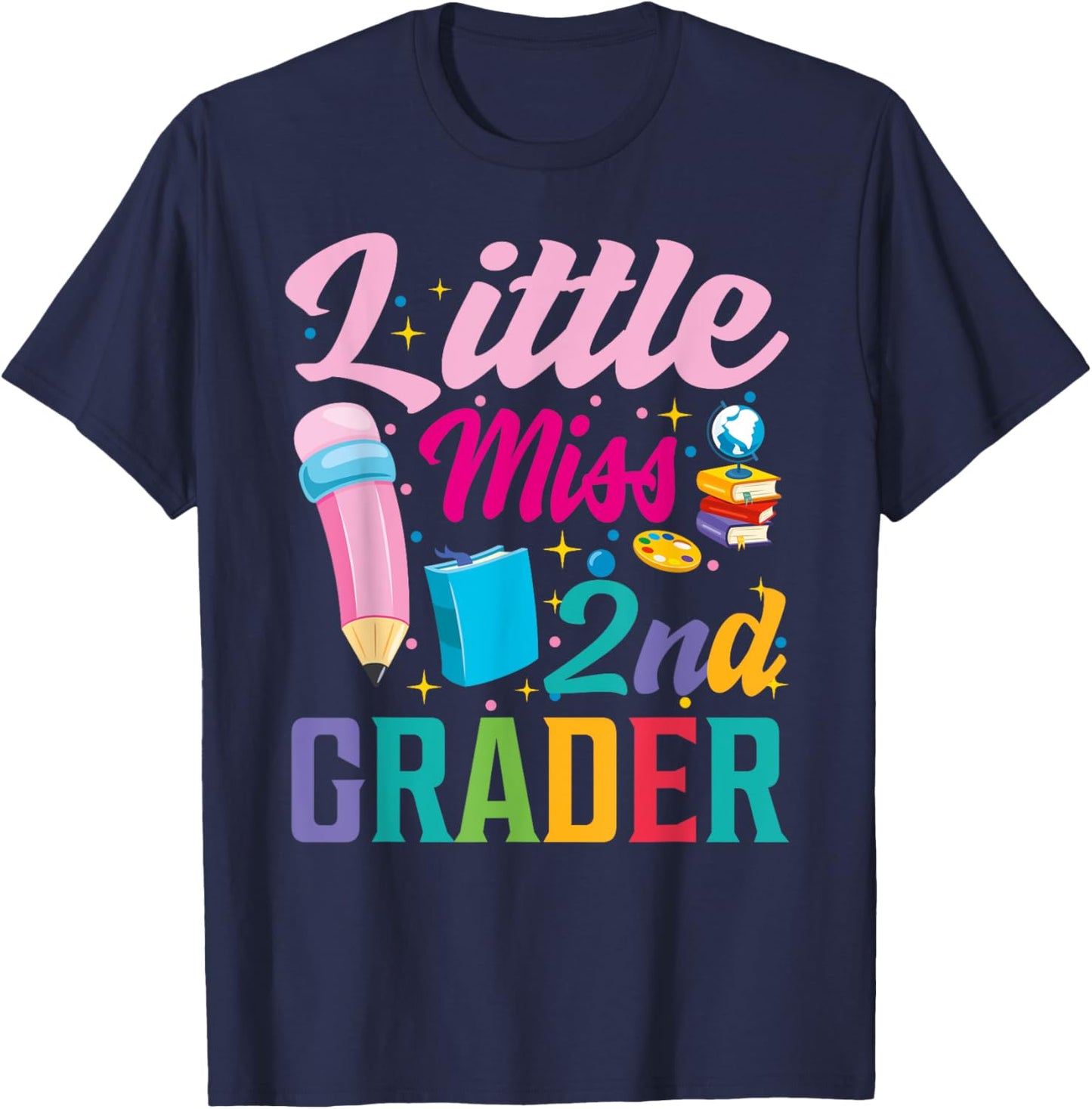 little miss 2nd Grade Grader girls 1st day back to school T-Shirt - T-Shirt | Navy