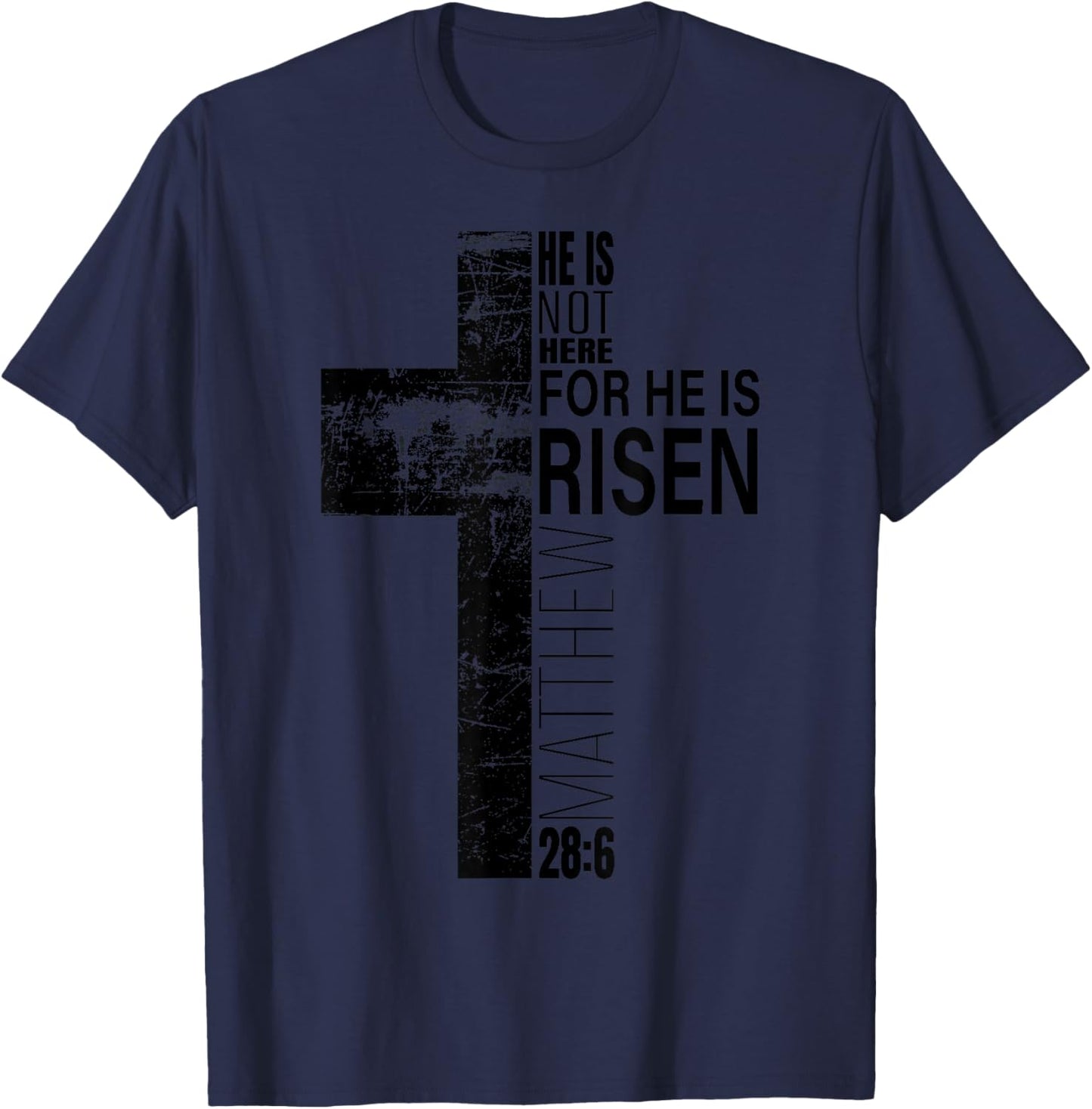 He Is Risen Christian Dad Easter Bible Verse Cross Graphic T-Shirt - T-Shirt | Navy