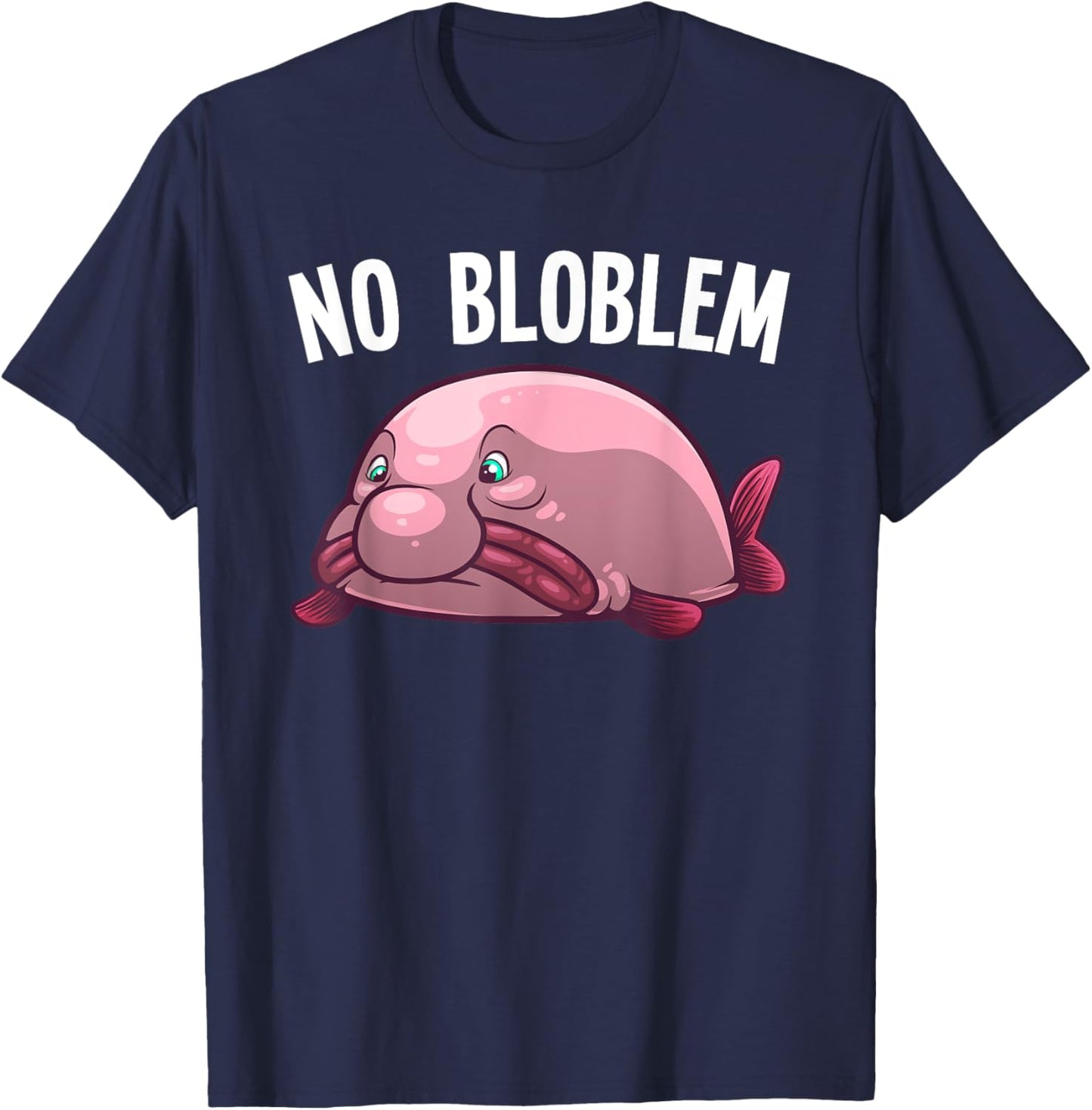 Funny Blobfish Design For Kids Men Women Blobfish Lovers T-Shirt - T-Shirt | Navy