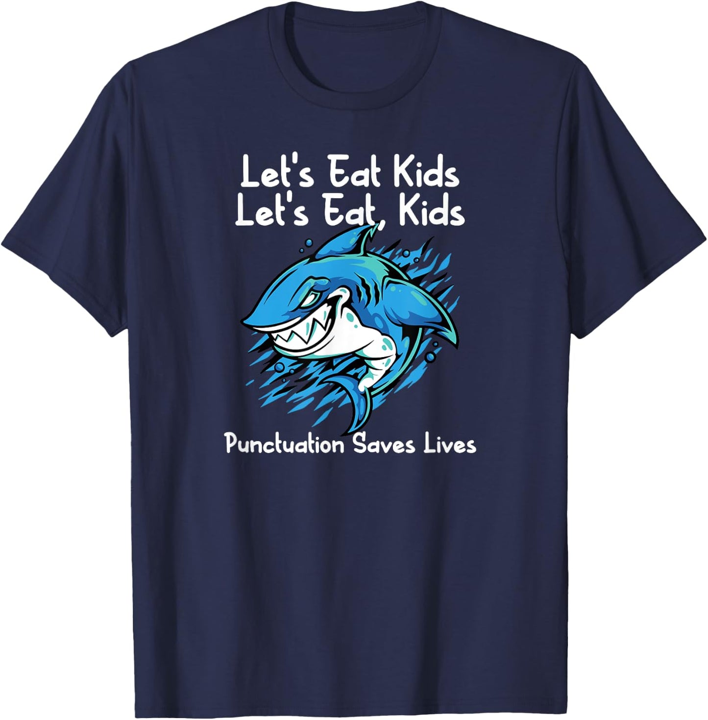 Let's Eat Kids Shark Punctuation Shark T-Shirt - T-Shirt | Navy