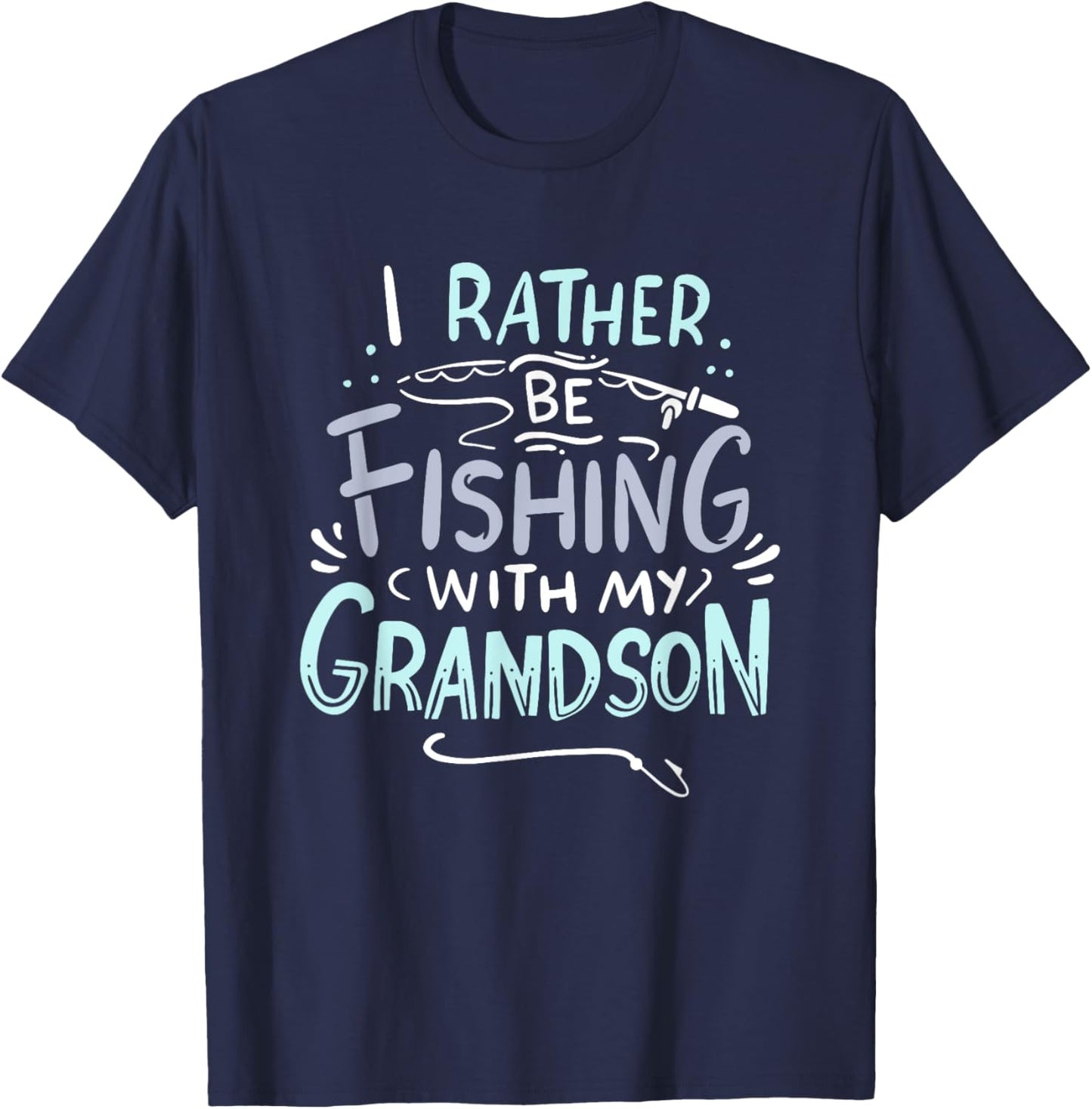 Fishing With My Grandson I Grandpa And Grandson I Grandpa T-Shirt - T-Shirt | Navy