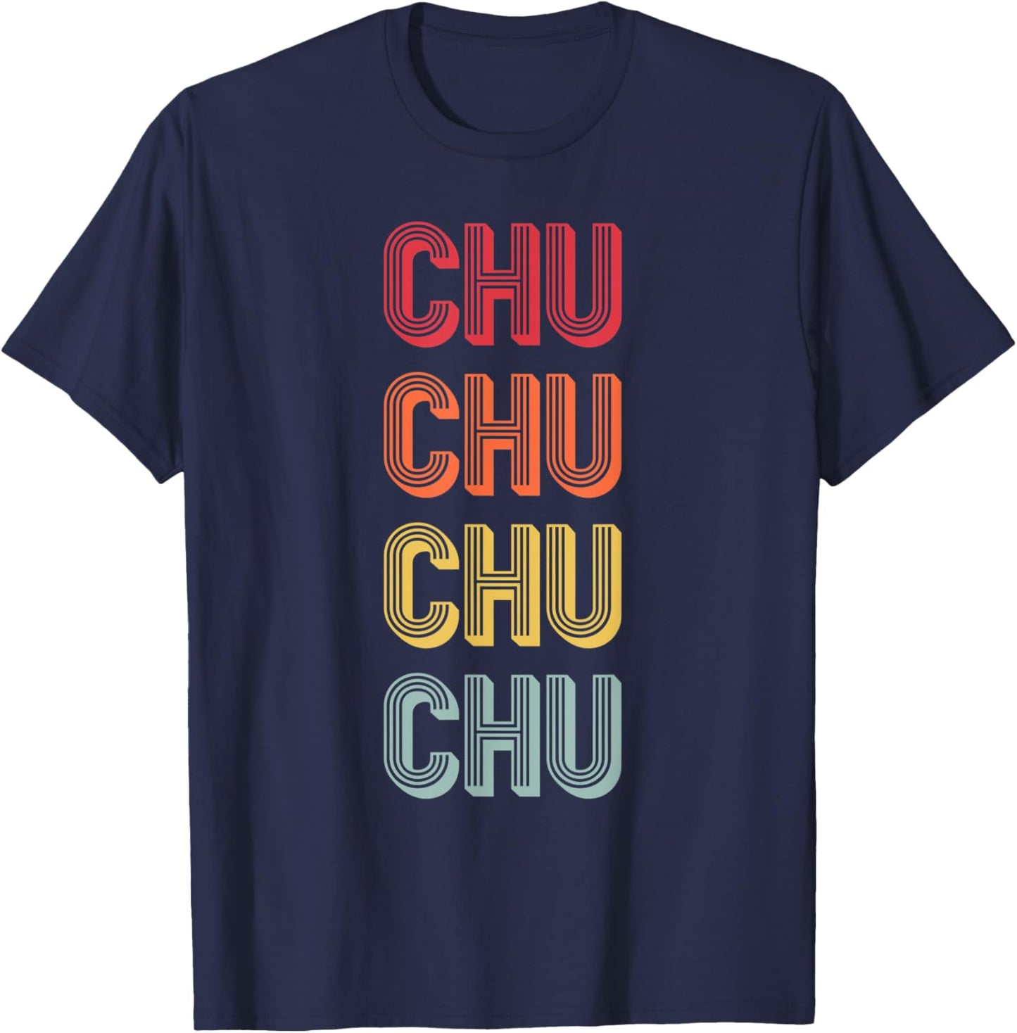 CHU Gift Surname Funny Retro Vintage 80s Birthday Reunion T-Shirt - T-Shirt | Navy