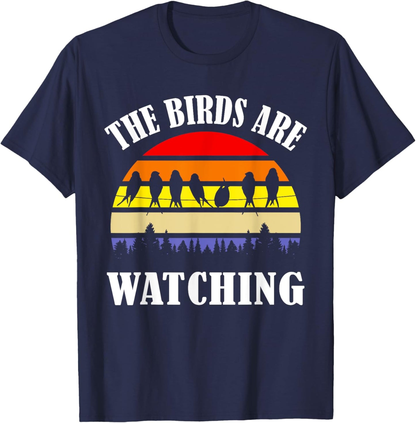 Birds Spie Conspiracy Joke Meme Surveillance | & T-Shirt - T-Shirt | Navy