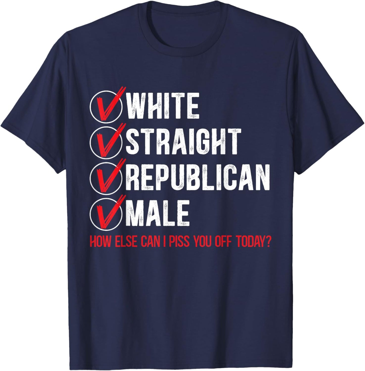 White Straight Republican Male Gift a Proud Republicans T-Shirt - T-Shirt | Navy