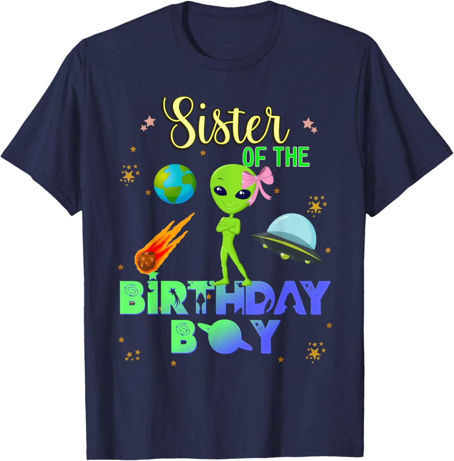 Alien Birthday Boy Party Theme Spaceship Sister T-Shirt - T-Shirt | Navy