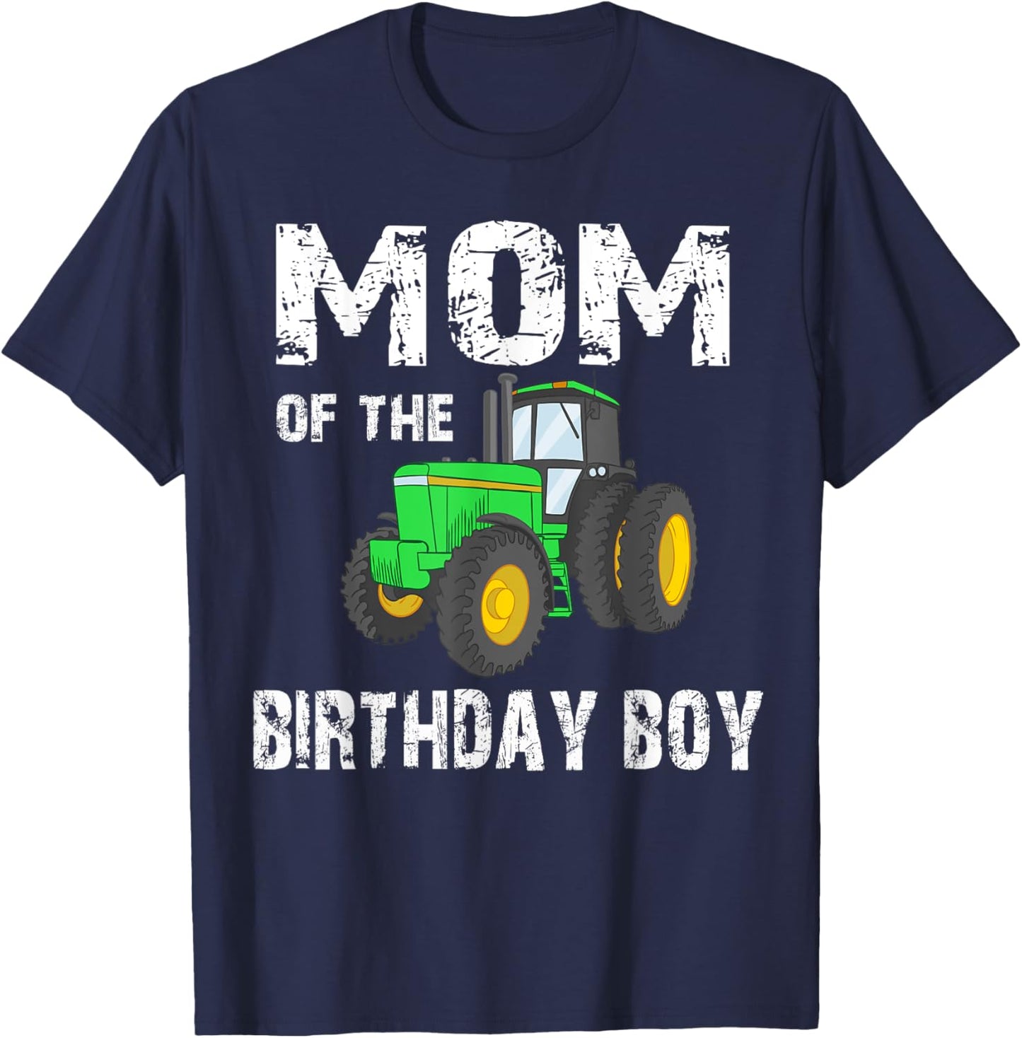 Mom of the Birthday Boy Vintage Farm Tractor Party family T-Shirt - T-Shirt | Navy