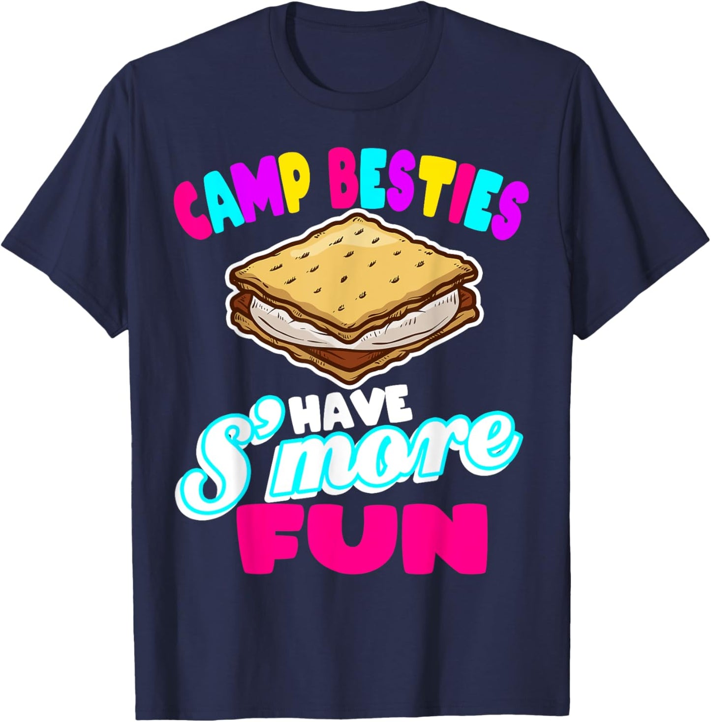 Camp Besties Best Friend Summer Camping Funny S'more Fun Men Women Kids T-Shirt - T-Shirt | Navy