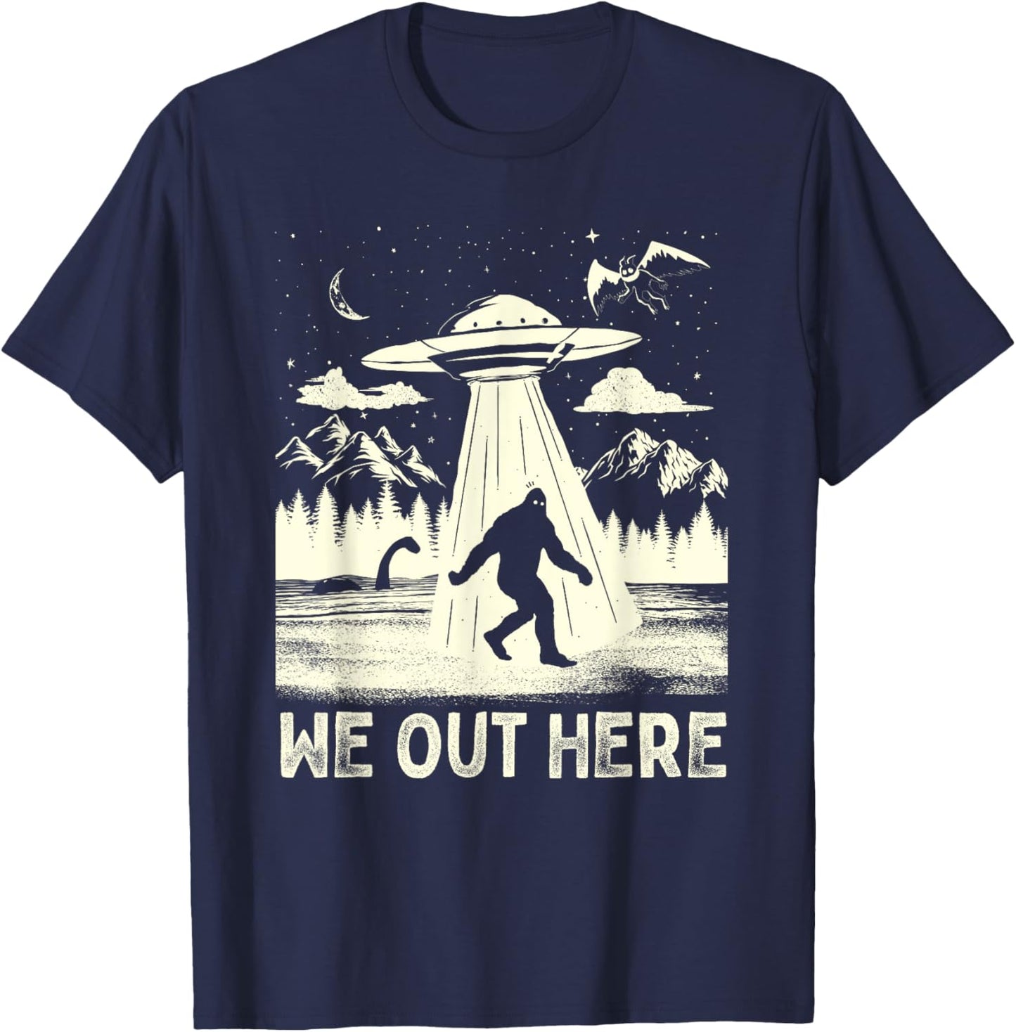 We Out Here Funny Bigfoot Mothman Cryptid UFO Abduction T-Shirt - T-Shirt | Navy
