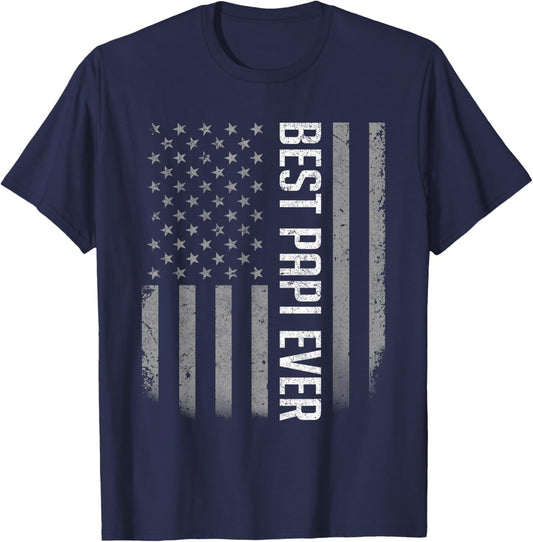 American Flag Dad Shirt Gift Father's day Best Papi Ever T-Shirt - T-Shirt | Navy