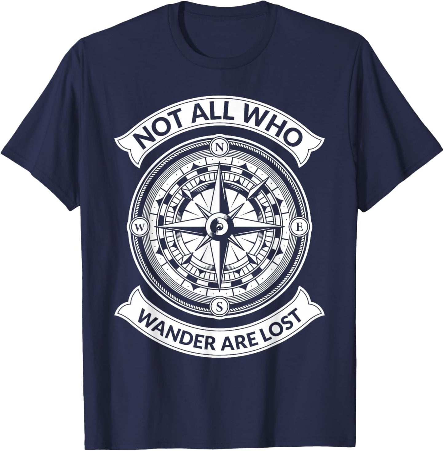 Graphic Compass Hiking - Not All Those Who Wander Are Lost T-Shirt - T-Shirt | Navy