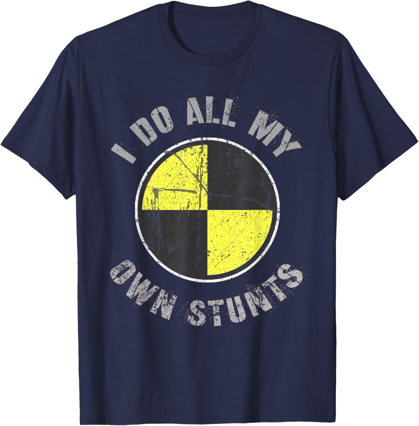 Crash Test Dummy I DO ALL MY OWN STUNTS Random Gravity Check T-Shirt - T-Shirt | Navy