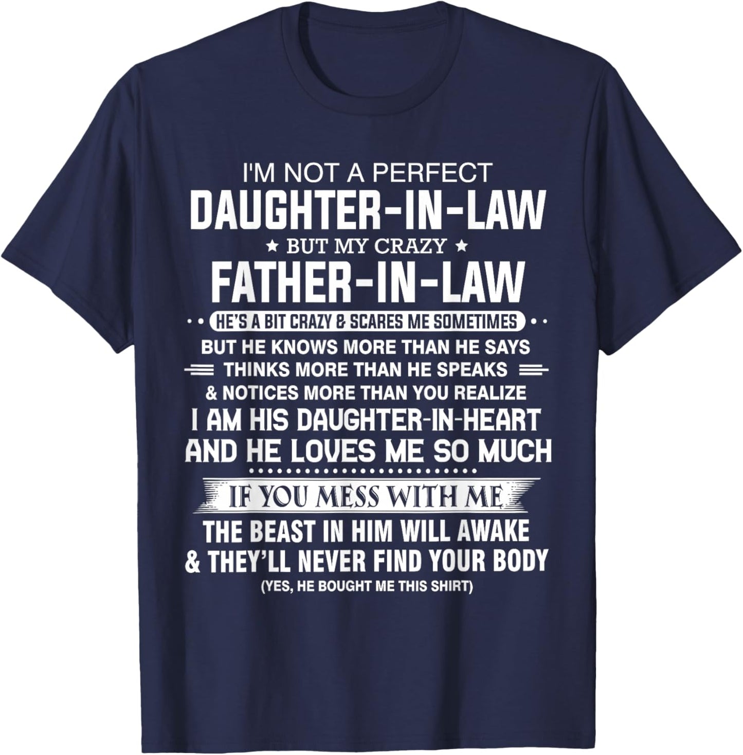 I'm Not A Perfect Daughter-in-law But My Crazy Father-in-law T-Shirt - T-Shirt | Navy