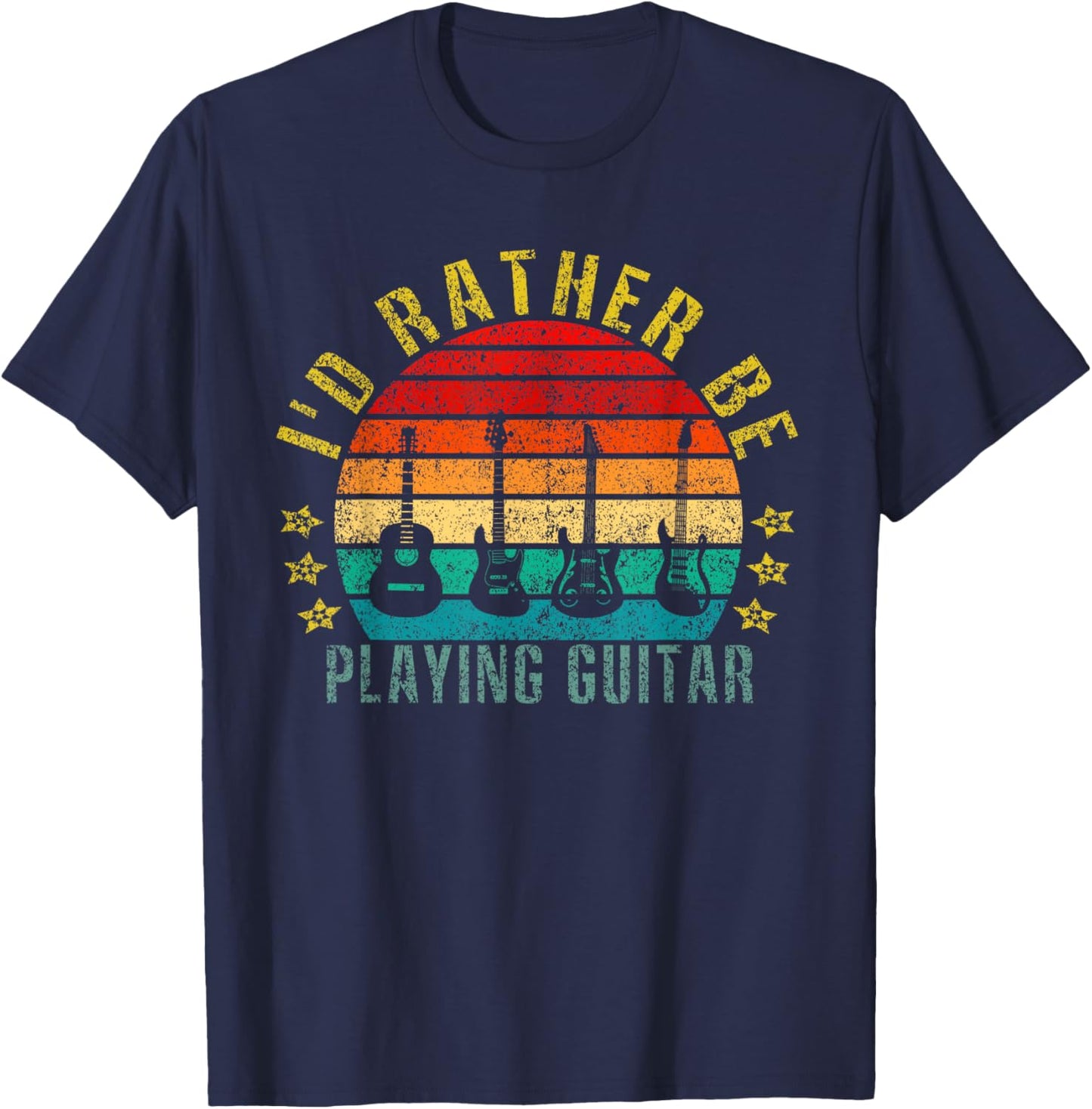I'd Rather Be Playing Guitar Funny T-Shirt - T-Shirt | Navy