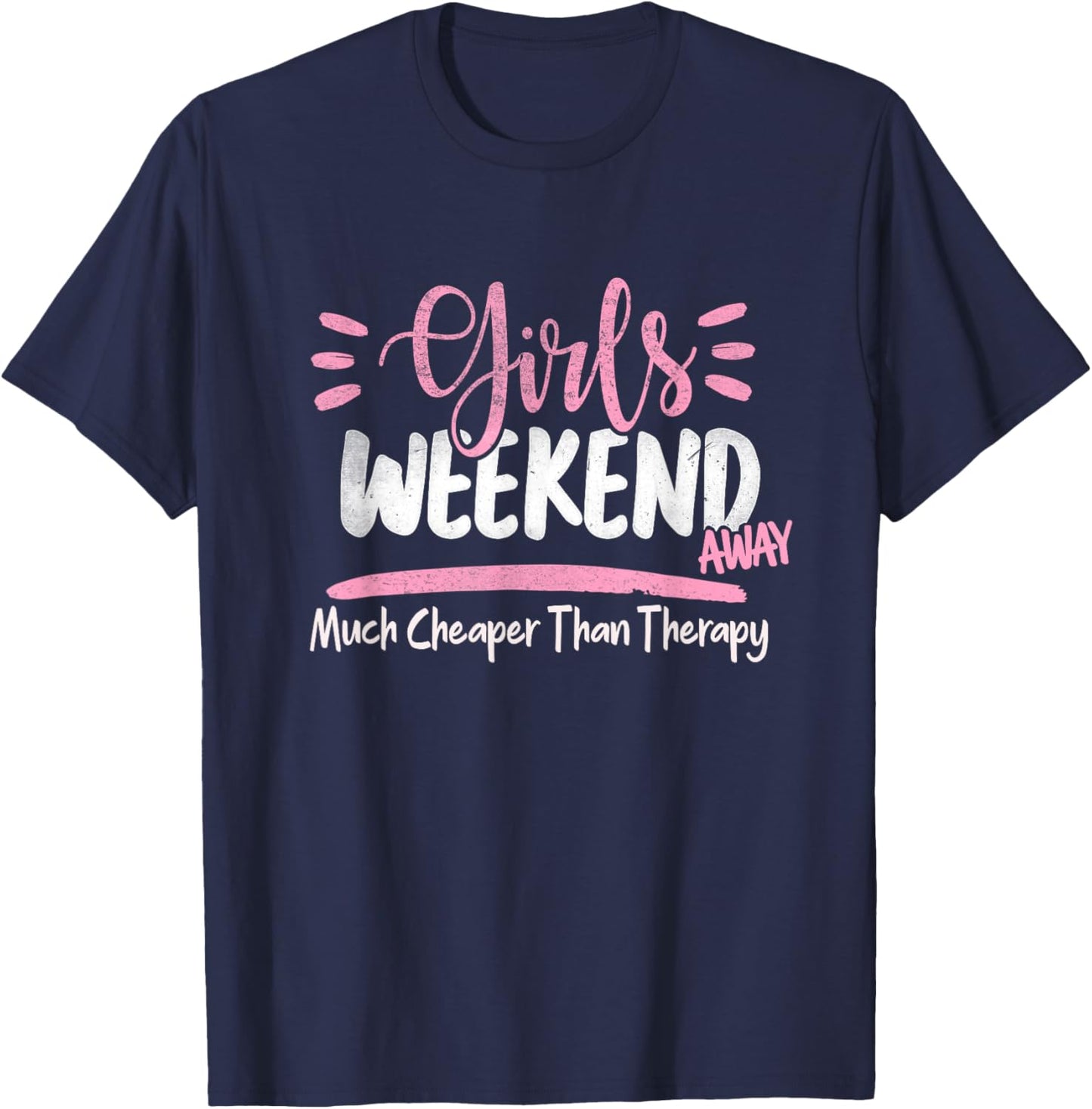 Girls Weekend 2022 Weekend Away Beaches Booze and Besties T-Shirt - T-Shirt | Navy
