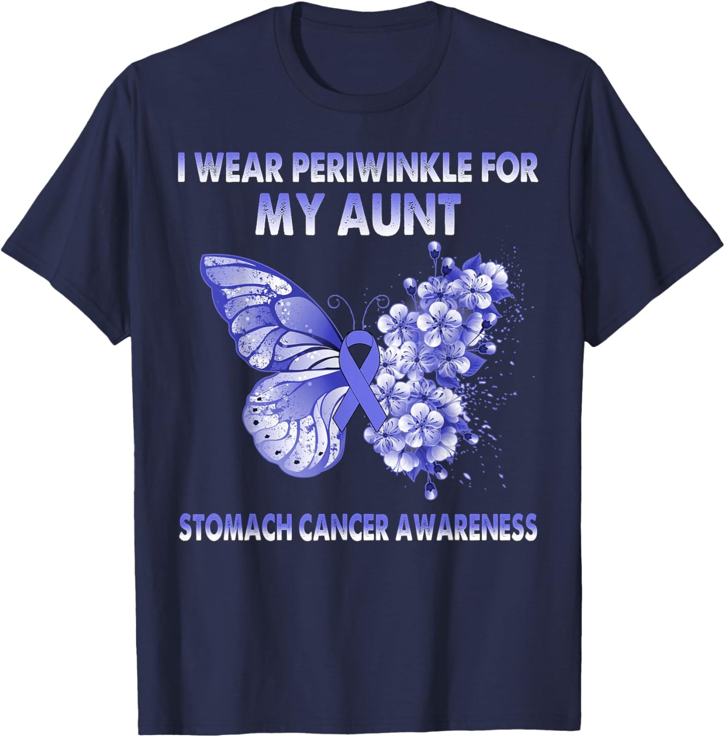 Butterfly I Wear Periwinkle For My Aunt Stomach Cancer T-Shirt - T-Shirt | Navy