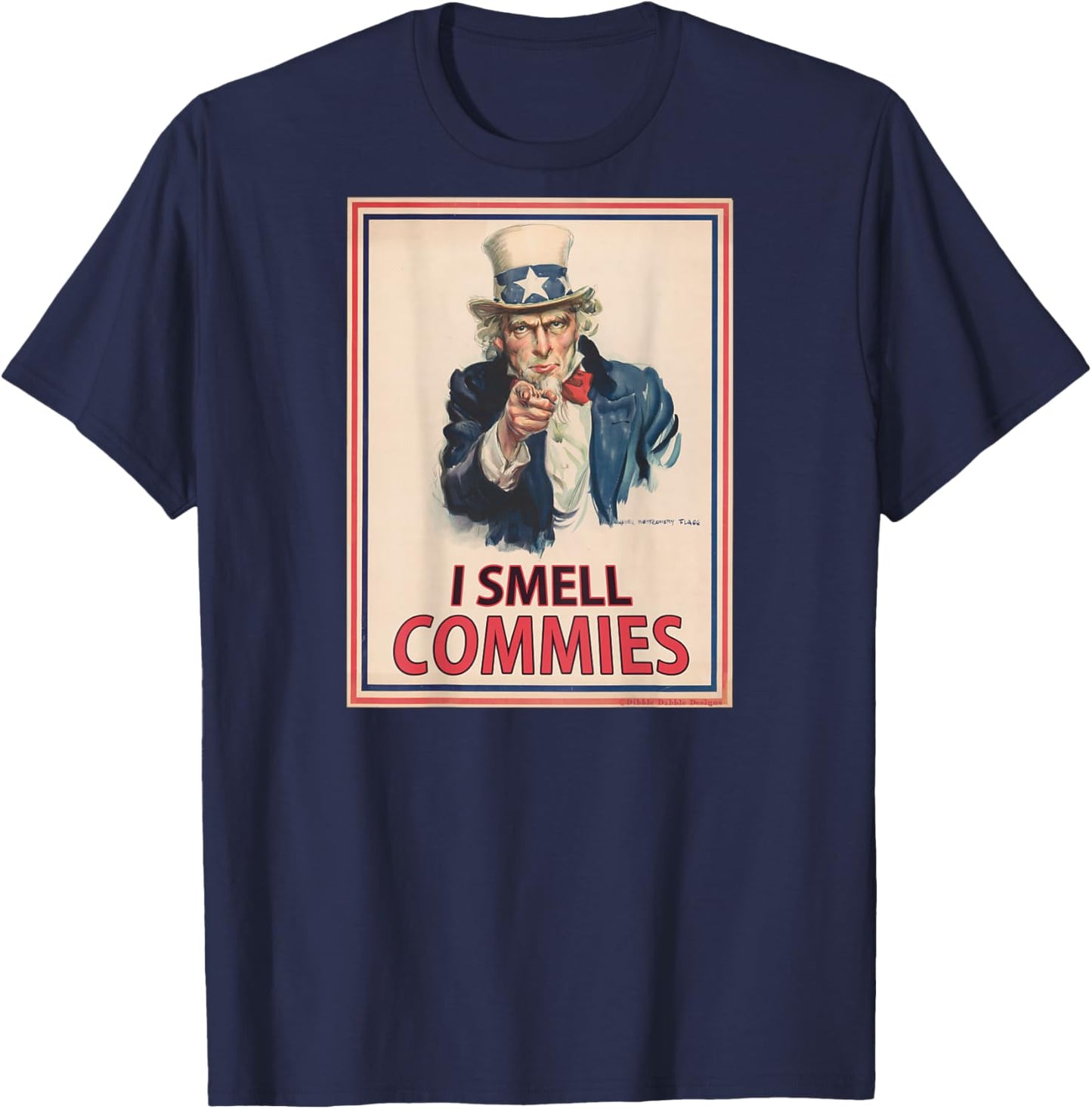 ON BACK Patriotic Conservative Uncle Sam - I SMELL COMMIES T-Shirt - T-Shirt | Navy