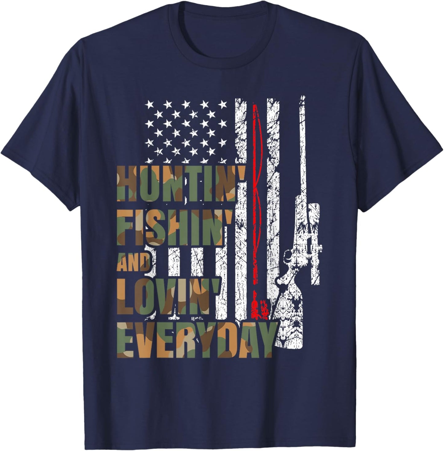 Hunting Fishing Loving Everyday American Deer Hunter Patriot T-Shirt - T-Shirt | Navy