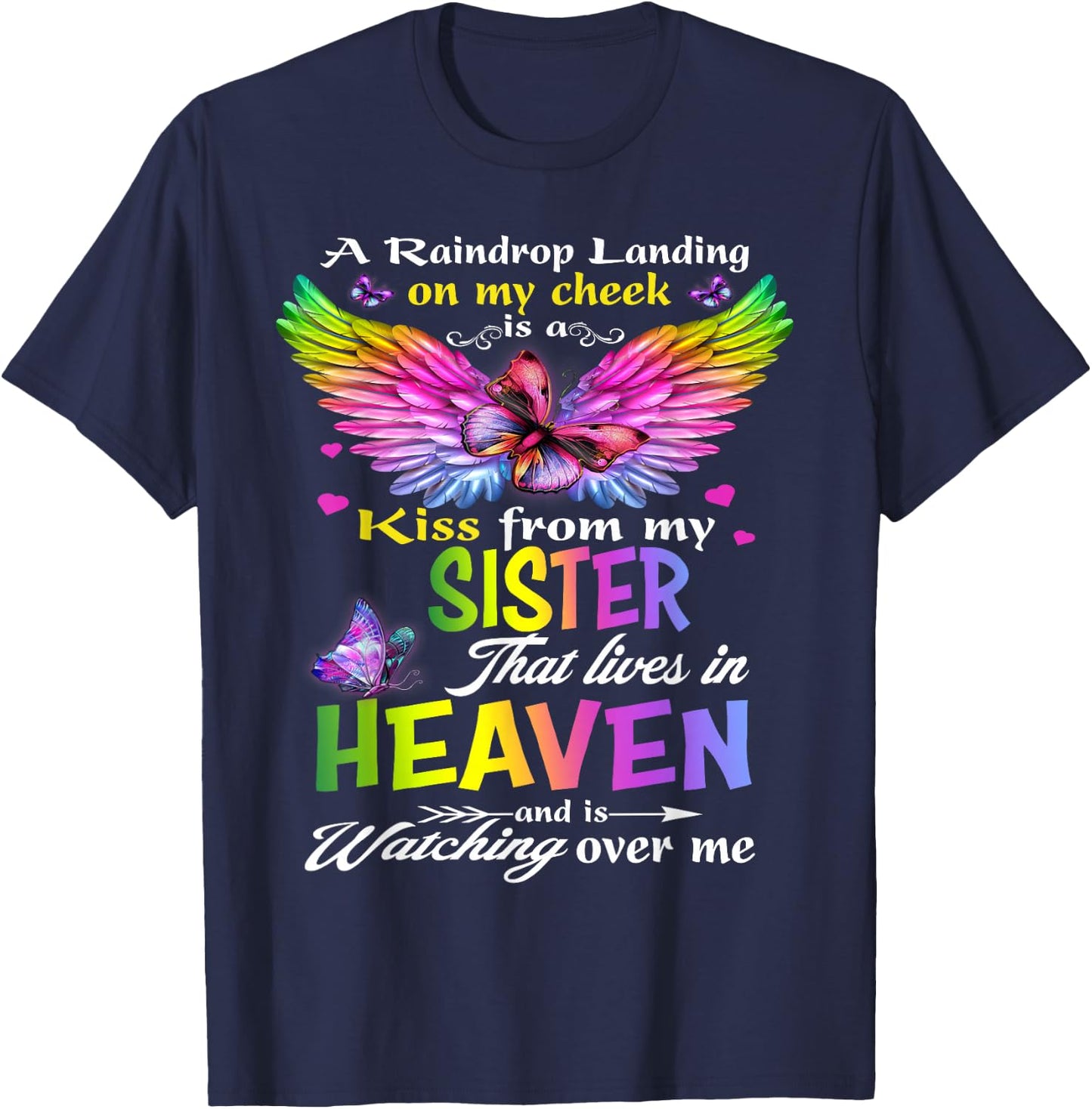 Missing My Sister My Angel In Heaven Memories, Lost Sister T-Shirt - T-Shirt | Navy