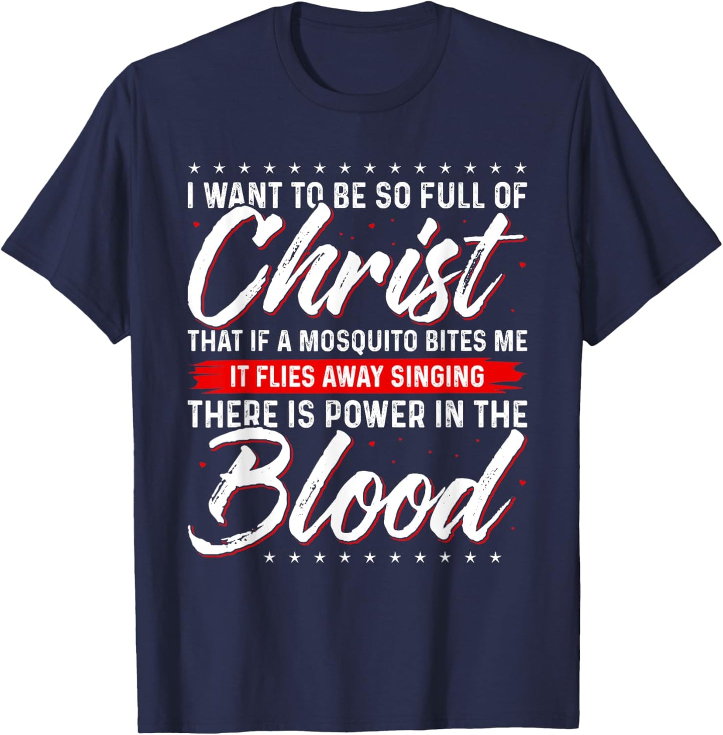 There Is Power In the Blood T Shirt Jesus Shirts T-Shirt - T-Shirt | Navy