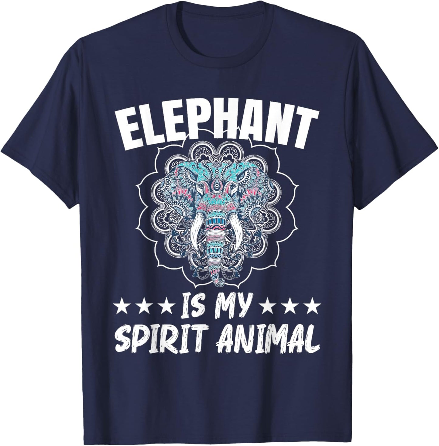 Elephant Is My Spirit Animal Wildlife Animal Zafari T-Shirt - T-Shirt | Navy