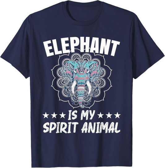 Elephant Is My Spirit Animal Wildlife Animal Zafari T-Shirt - T-Shirt | Navy