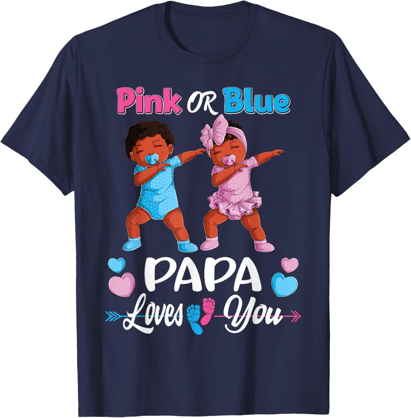 Pink Or Blue Papa Loves You Black Baby Gender Reveal Party T-Shirt - T-Shirt | Navy