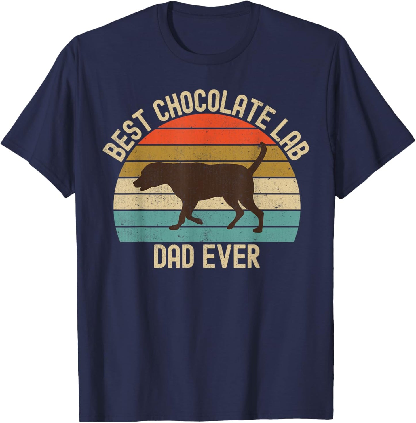 Vintage Retro Best Chocolate Lab Dad Ever Labrador Retriever T-Shirt - T-Shirt | Navy
