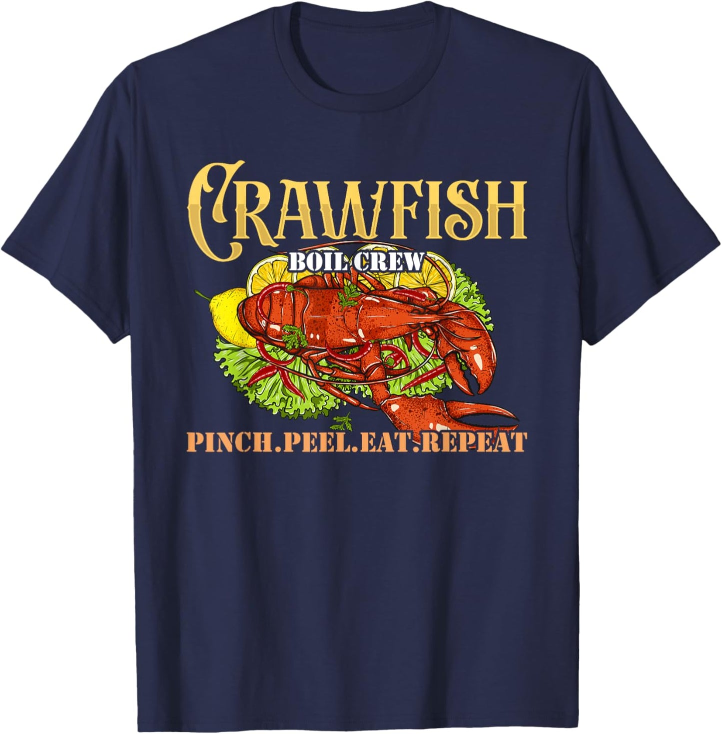 Crawfish Boil Crew Cajun Crayfish Shellfish Crawdad T-Shirt - T-Shirt | Navy