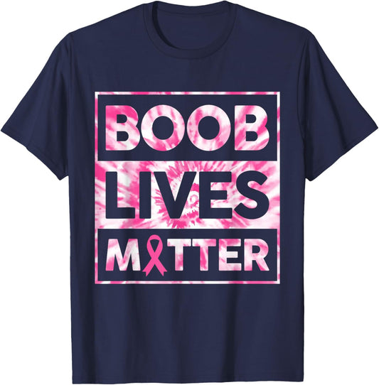Boob Lives Matter Pink Warrior Breast Cancer Awareness Month T-Shirt - T-Shirt | Navy